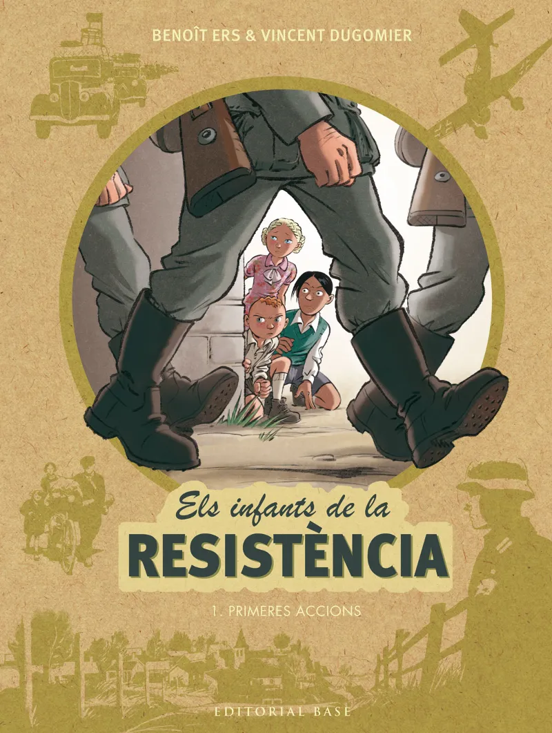 INFANTS DE LA RESISTENCIA 01 , ELS -PRIMERES ACCIONS