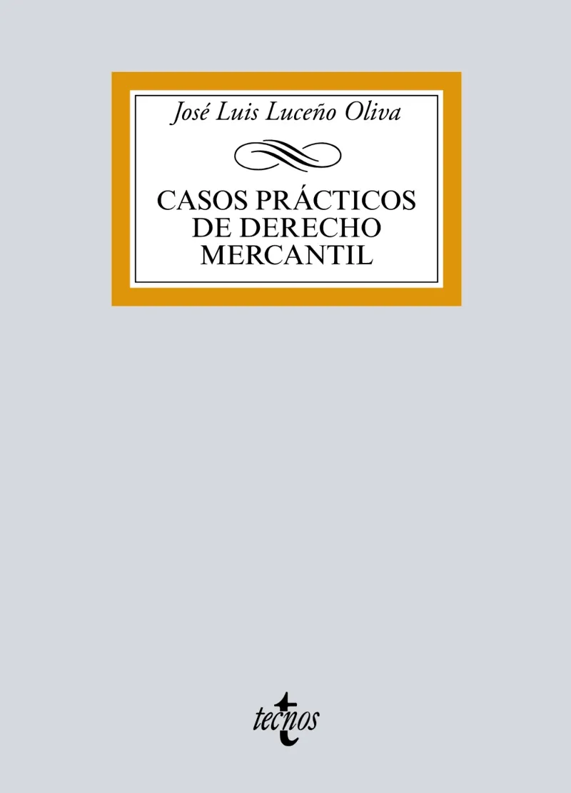CASOS PRÁCTICOS DE DERECHO MERCANTIL