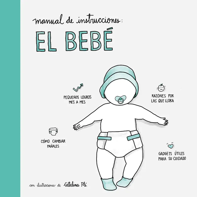 MANUAL DE INSTRUCCIONES : EL BEBE