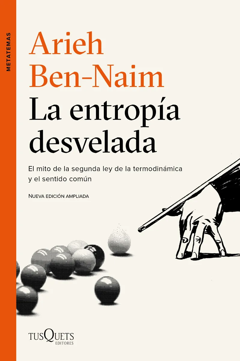 ENTROPIA DESVELADA, LA