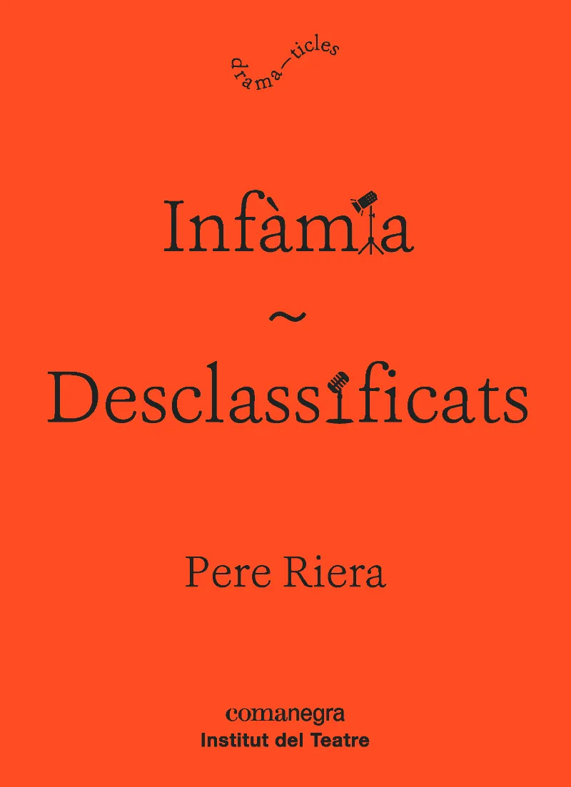 INFAMIA / DESCLASSIFICATS