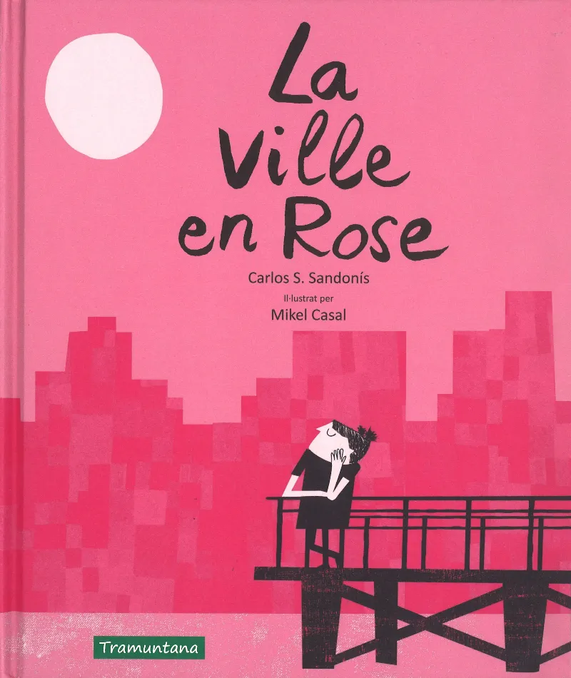 VILLE EN ROSE, LA -CASTELLA-