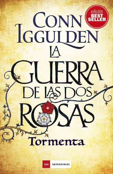 GUERRA DE LAS DOS ROSAS: TORMENTA,LA
