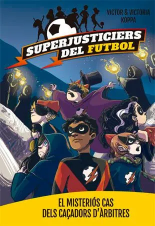 SUPERJUSTICIERS DEL FUTBOL 2