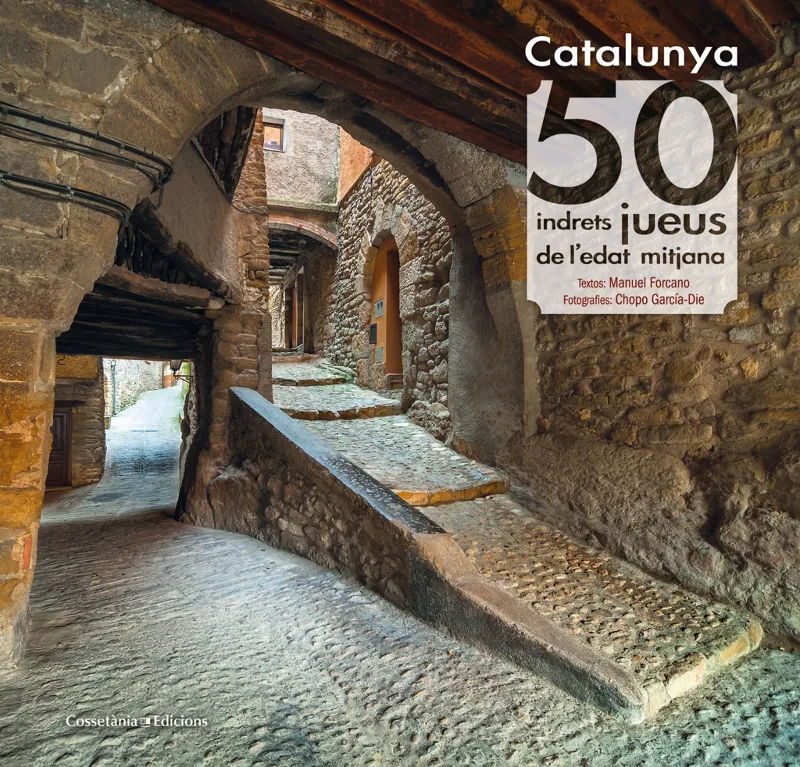 CATALUNYA 50 INDRETS JUEUS DE L'EDAT MITJANA