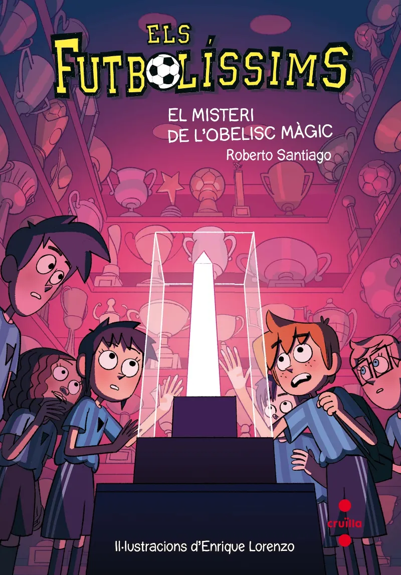 ELS FUTBOLISSIMS 12.EL MISTERI DE L'OBELISC MAGIC