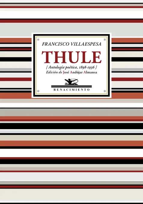 THULE.ANTOLOGIA POETICA 1898-1936