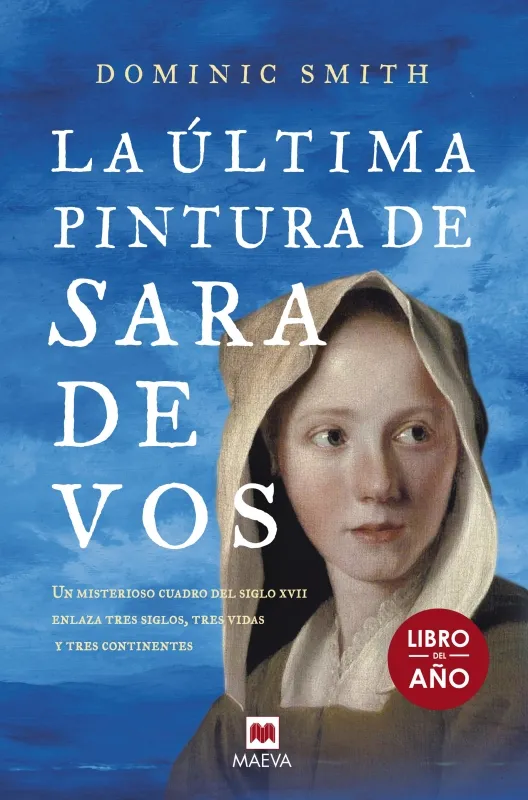 ULTIMA PINTURA DE SARA DE VOS, EL