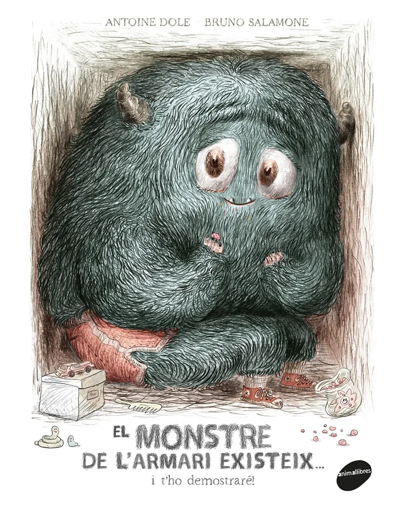MONSTRE DE L'ARMARI EXISTEIX I T'HO DEMOSTRARE, EL