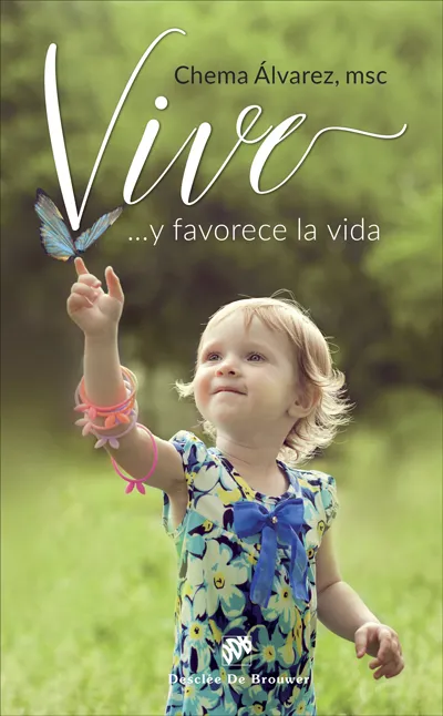 VIVE Y FAVORECE LA VIDA