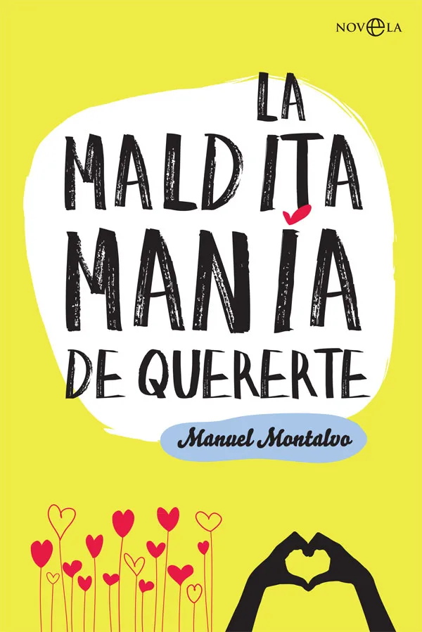 MALDITA MANIA DE QUERERTE,LA