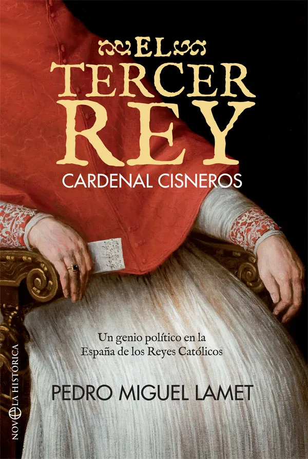 TERCER REY,EL -CARDENAL CISNEROS-