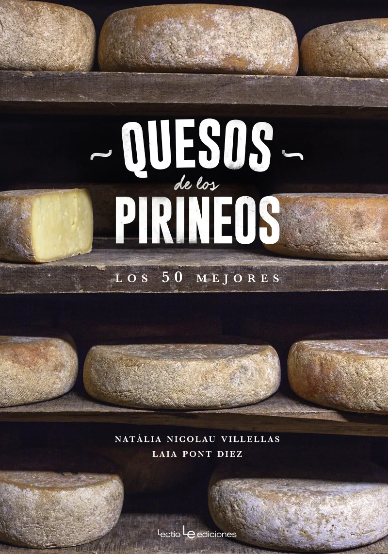 QUESOS DE LOS PIRINEOS. LOS 50 MEJORES