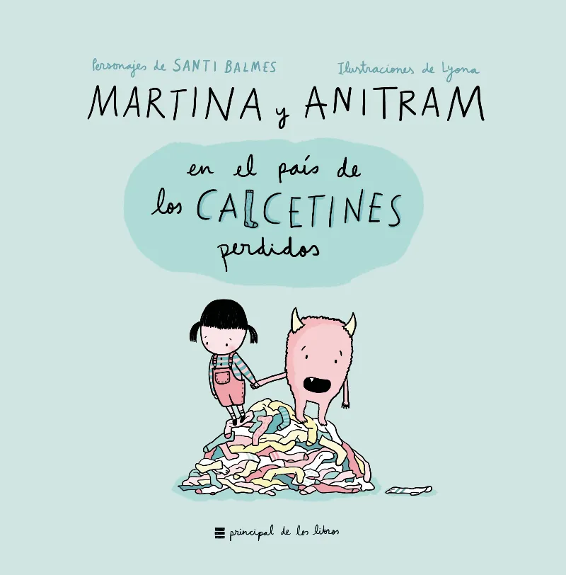 MARTINA I ANITRAM EN EL PAIS DE LOS CALCETINES PERDIDOS