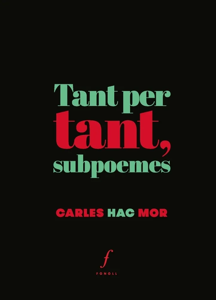 TANT PER TANT SUBPOEMES