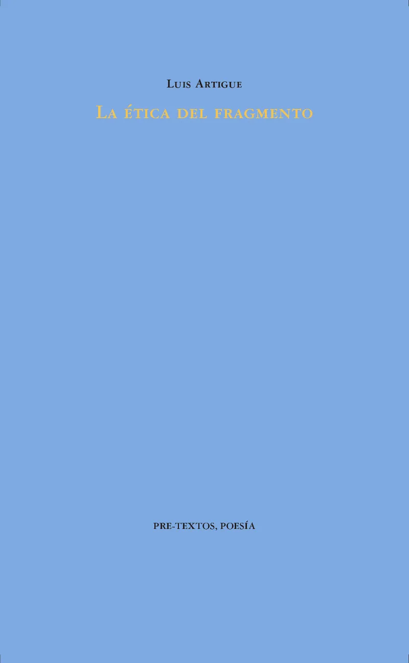 ETICA DEL FRAGMENTO, LA
