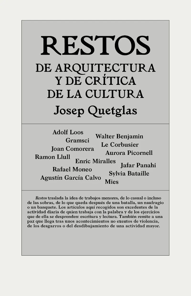 RESTOS DE ARQUITECTURA Y CRITICA DE LA CULTURA