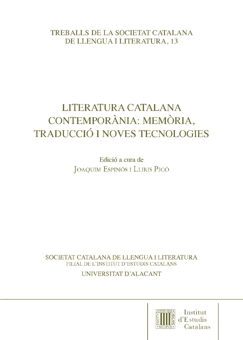 Literatura catalana contemporània : memòria, traducció i noves tecnologies