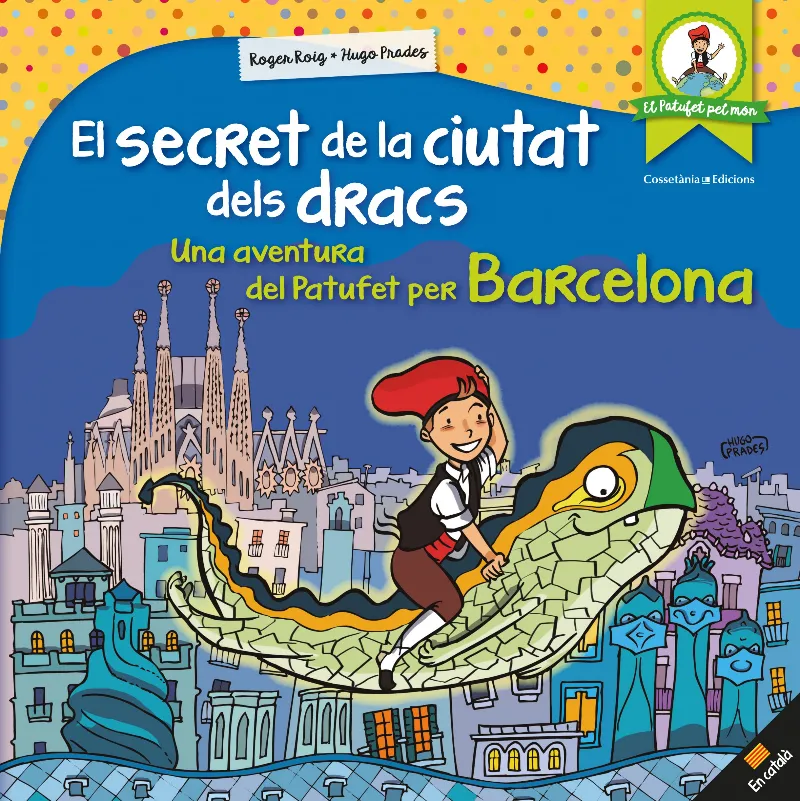 SECRET DE LA CIUTAT DELS DRACS,EL