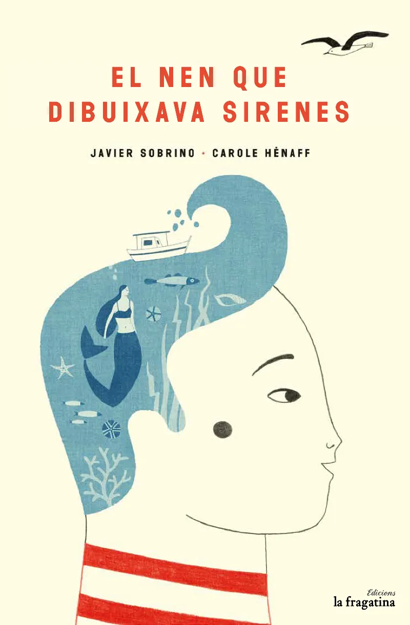 NEN QUE DIBUIXAVA SIRENES, EL