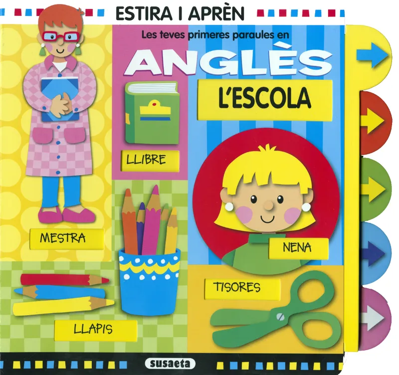 L'escola. Les teves primeres paraules en anglès