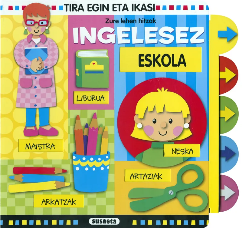Eskola. Zure lehen hitzak ingelesez