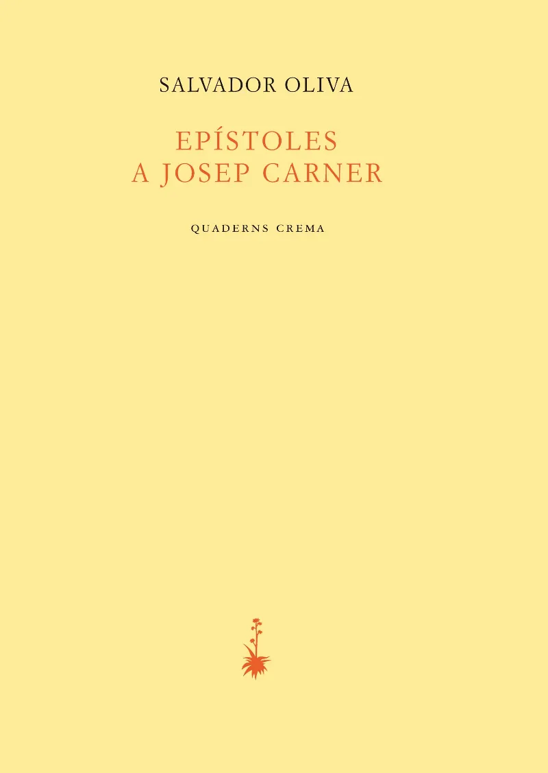 EPISTOLES A JOSEP CARNER