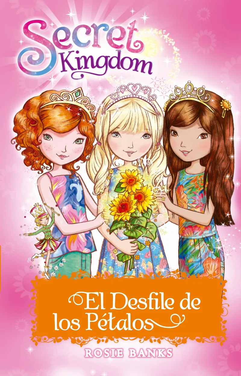 SECRET KINGDOM -EL DESFILE DE LOS PETALOS -