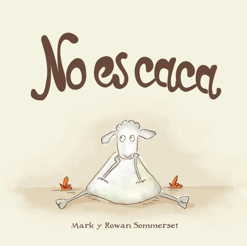 NO ES CACA -CASTELLANO-