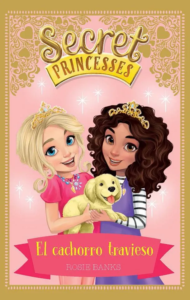 SECRET PRINCESS 05 -EL CACHORRO TRAVIESO-