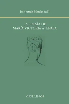 POESIA DE MARIA VICTORIA ATENCIA, LA