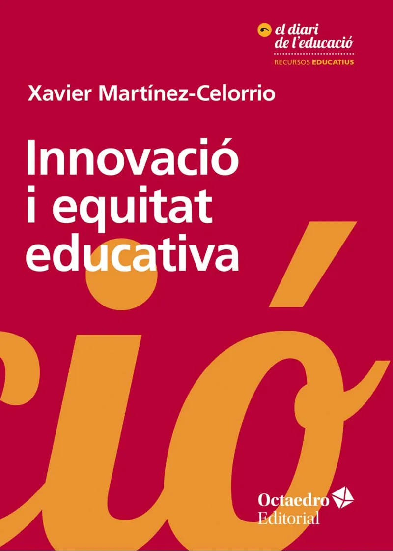 INNOVACIO I EQUITAT EDUCATIVA