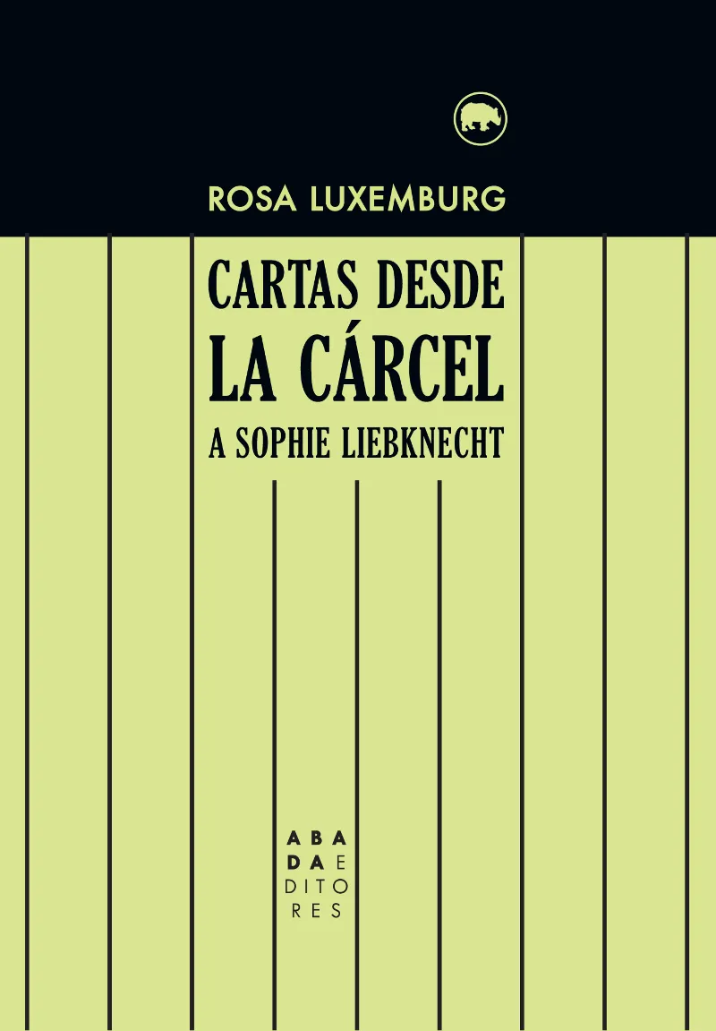 Cartas desde la cárcel a Sophie Liebknecht