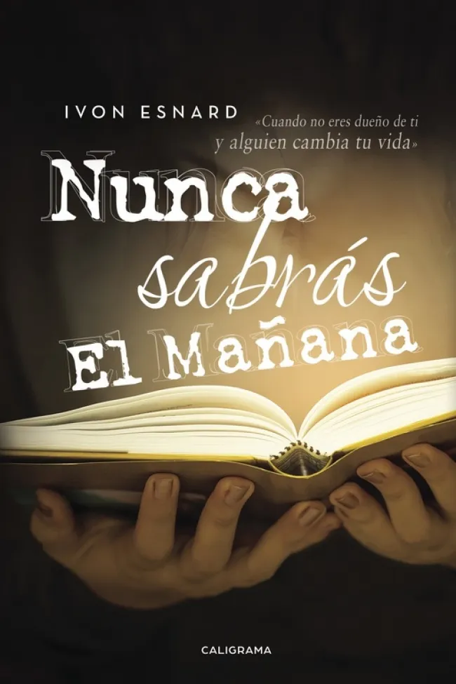 Nunca sabrás el mañana