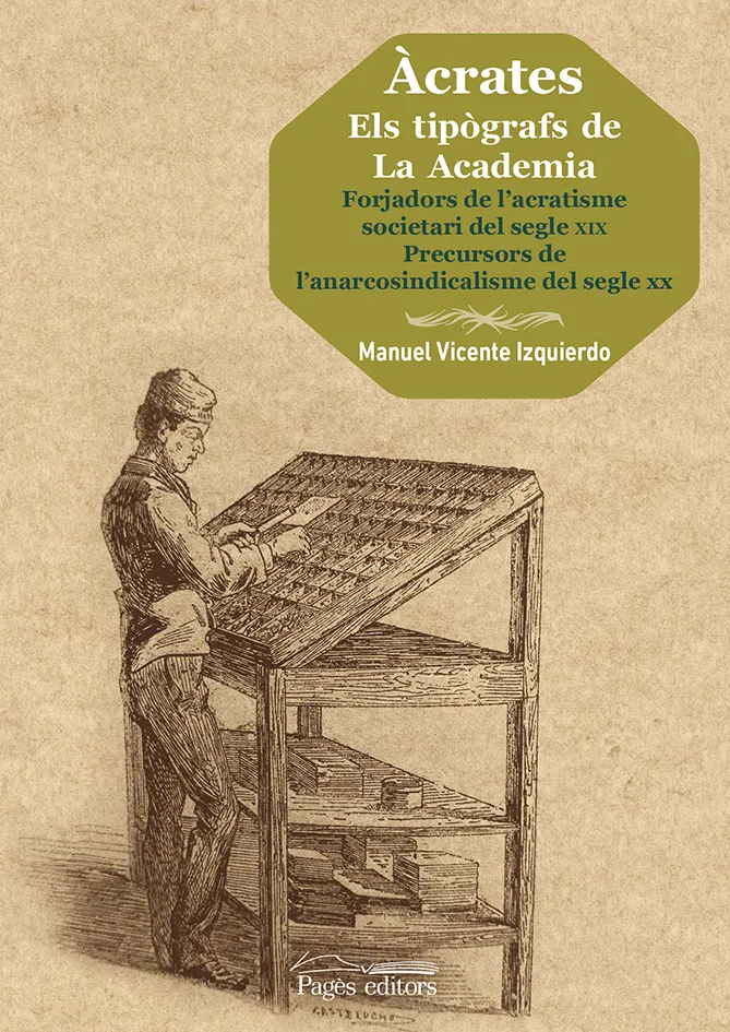 ACRATES - ELS TIPOGRAFS DE LA ACADEMIA-