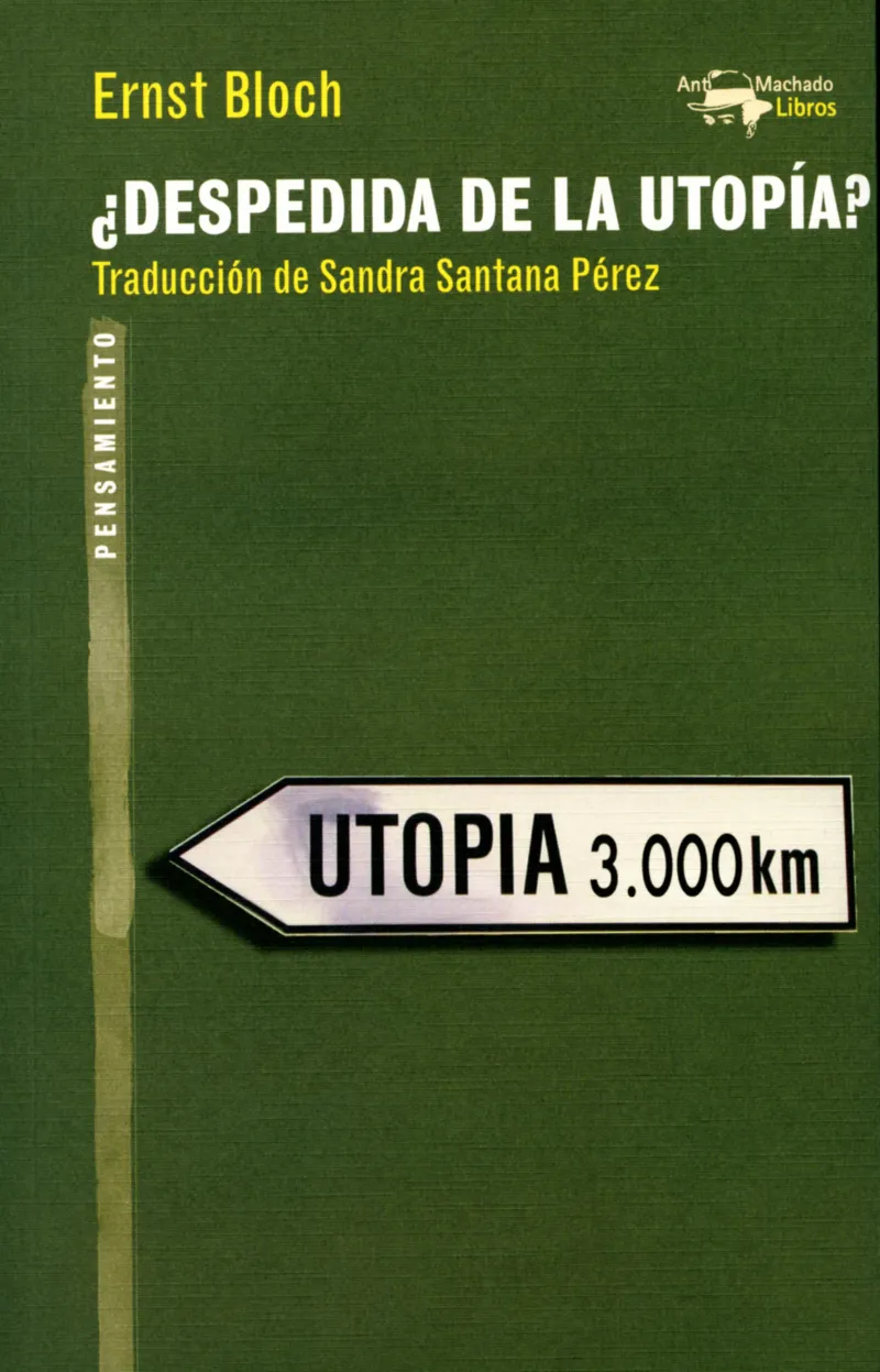 DESPEDIDA DE LA UTOPIA