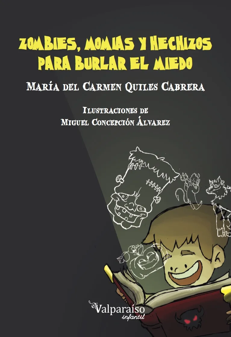 ZOMBIES MOMIAS Y HECHIZOS PARA BURLAR EL MIEDO