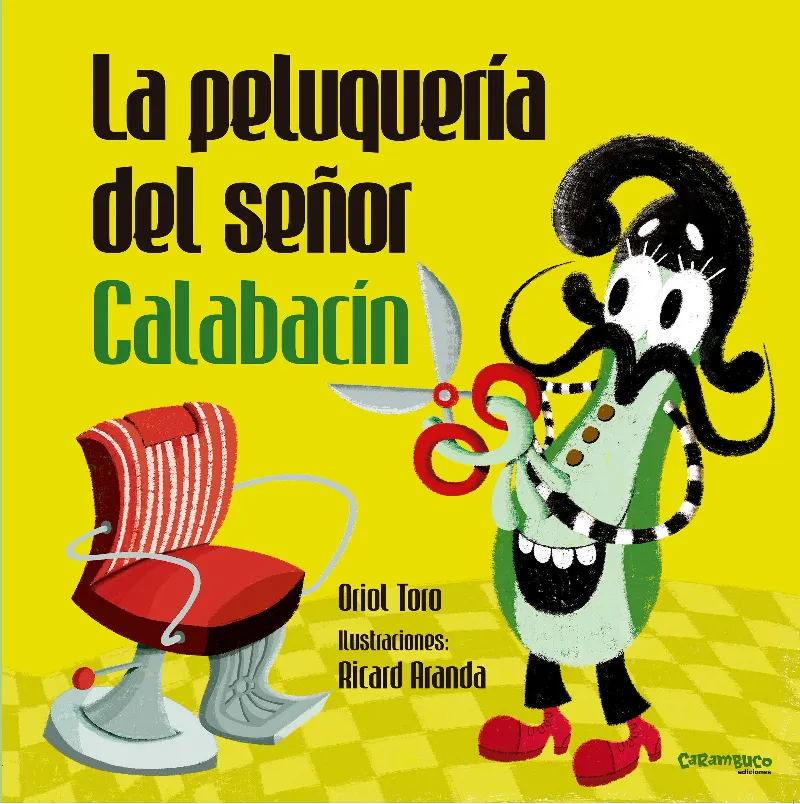 PELUQUERIA DEL SEÑOR CALABACIN, LA
