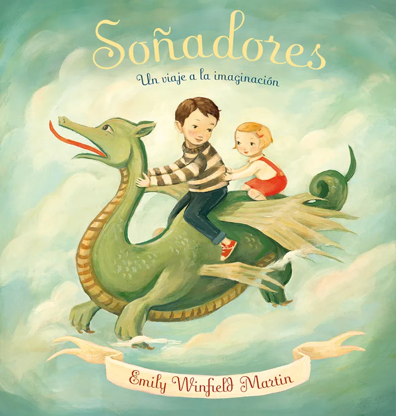 SOÑADORES -UN VIAJE A LA IMAGINACION-