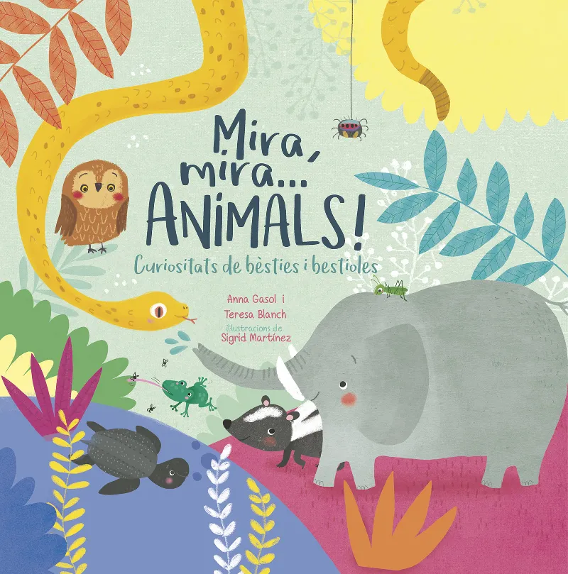 MIRA MIRA ... ANIMALS! CURIOSITATS DE BESTIES I BESTIOLES