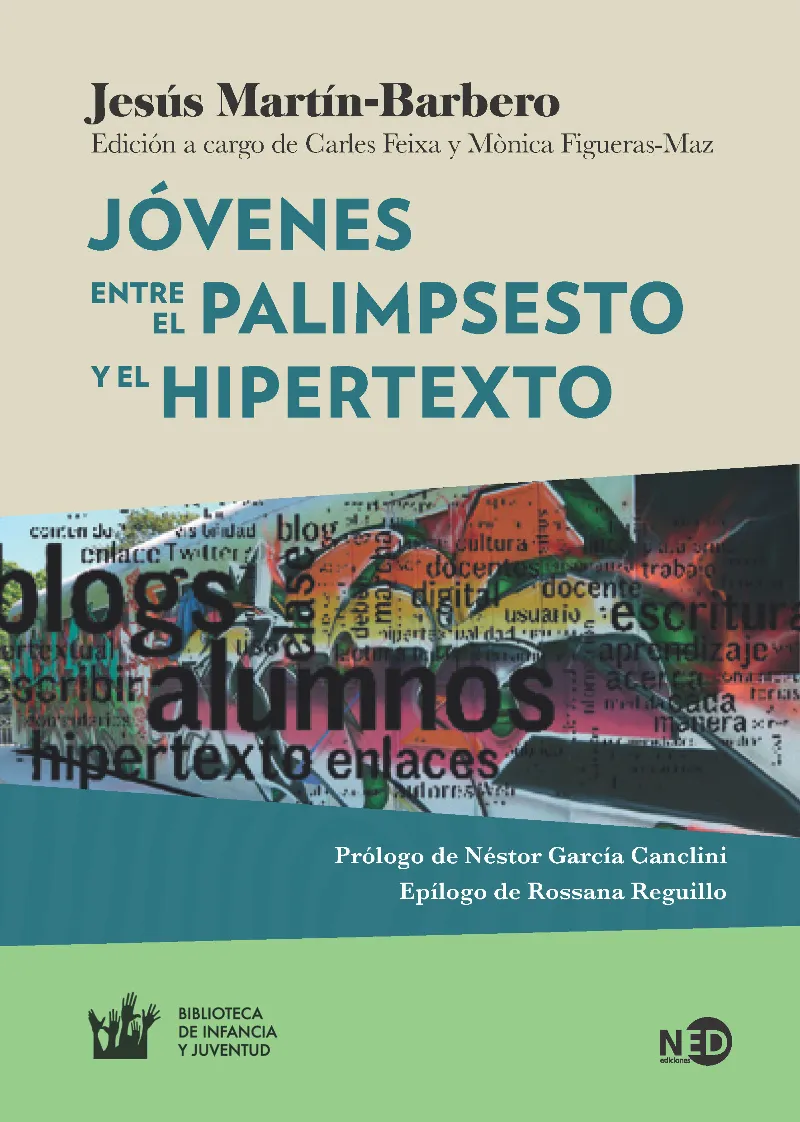 JOVENES ENTRE EL PALIMPSESTO Y EL HIPERTEXTO