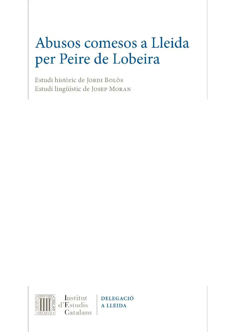 Abusos comesos a Lleida per Peire de Lobeira