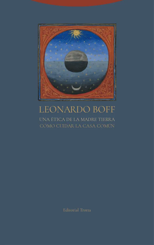 ETICA DE LA MADRE TIERRA , UNA