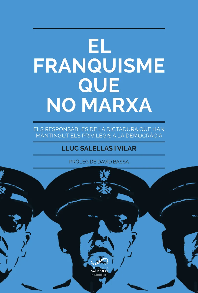 FRANQUISME QUE NO MARXA, EL