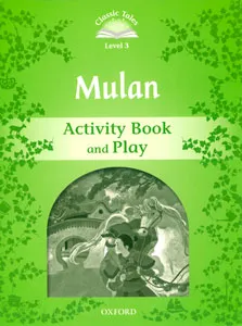 MULAN ACTIVITY BOOK CLASSIC TALES 3 A1