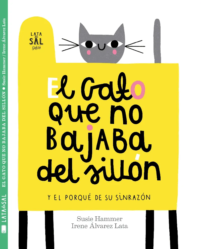 GATO QUE NO BAJABA DEL SILLON, EL