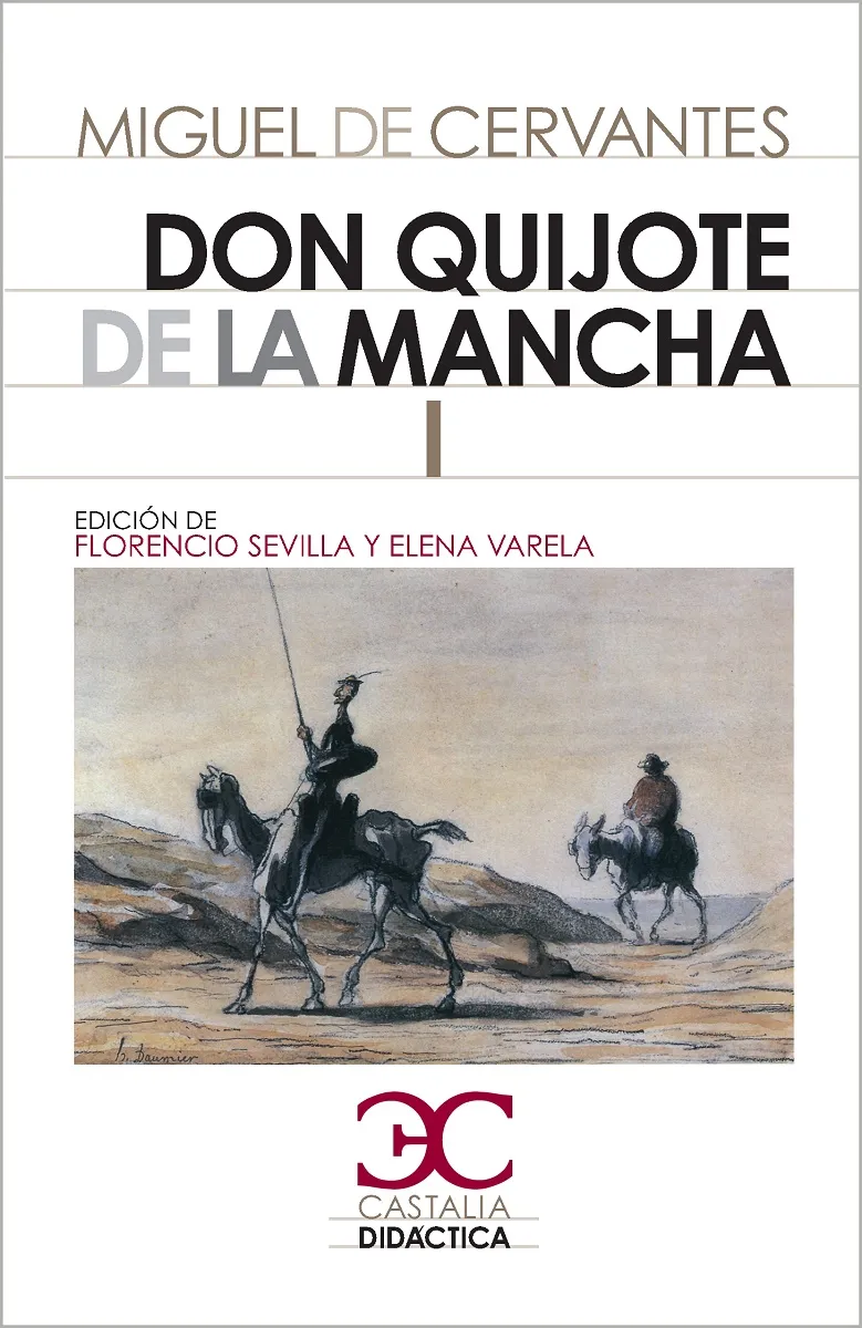Don Quijote de la Mancha I - II