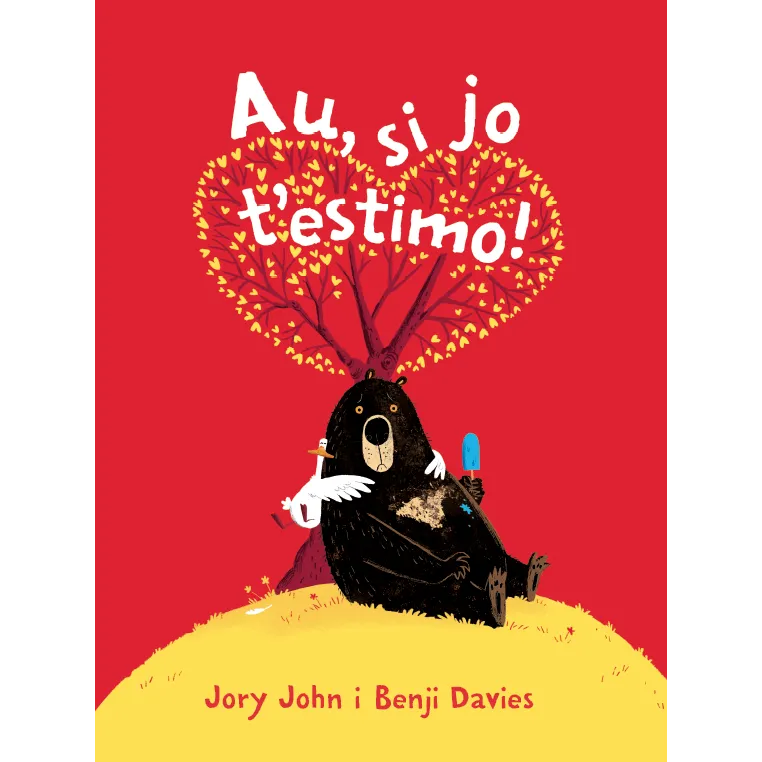 AU SI JO T'ESTIMO!
