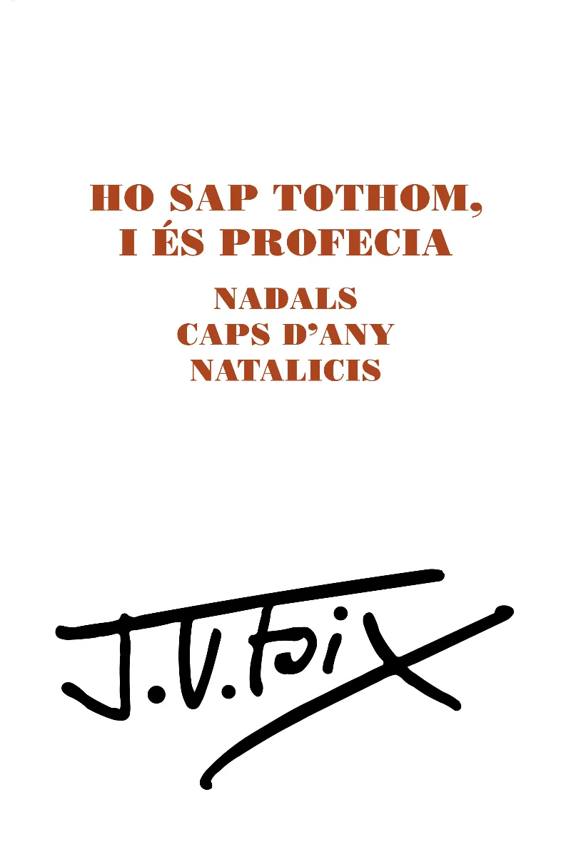HO SAP TOTHOM I ES PROFECIA -NADALS CAPS D'ANY NATALICIS- + CD