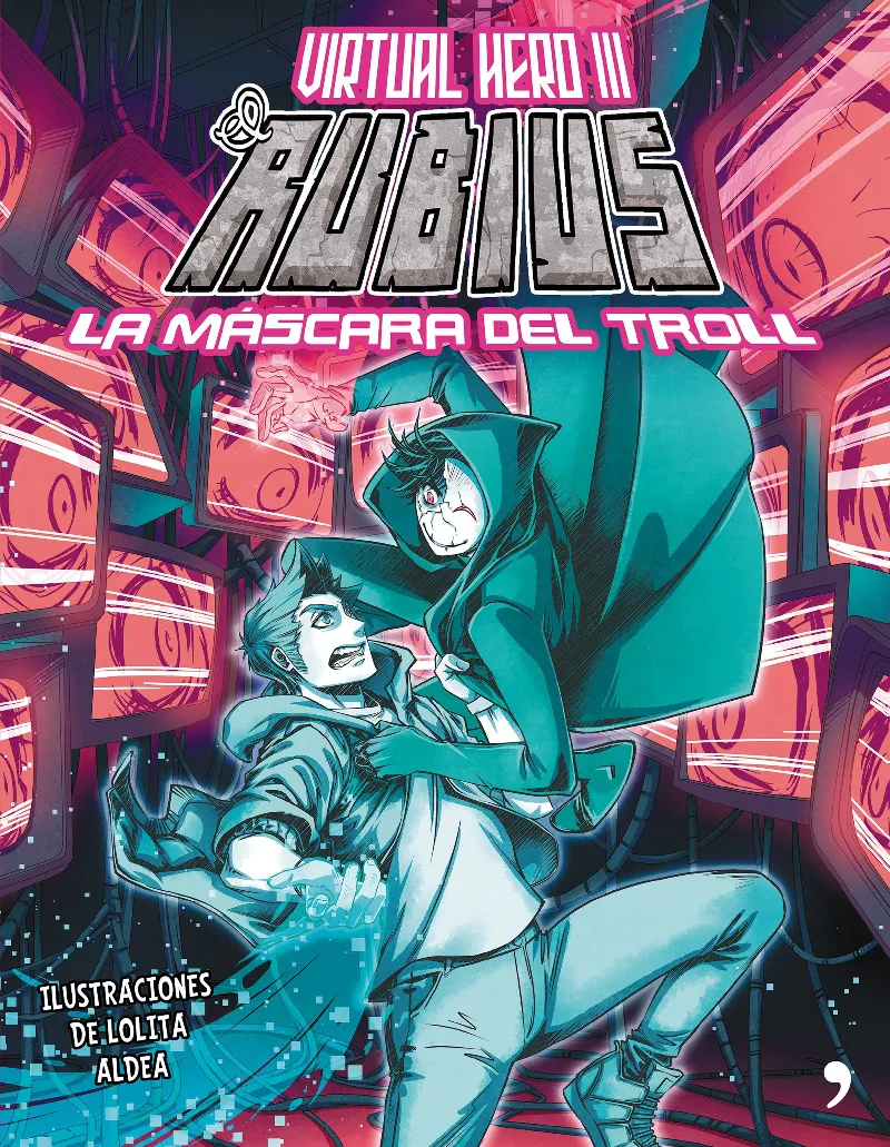 VIRTUAL HERO III. LA MÁSCARA DEL TROLL